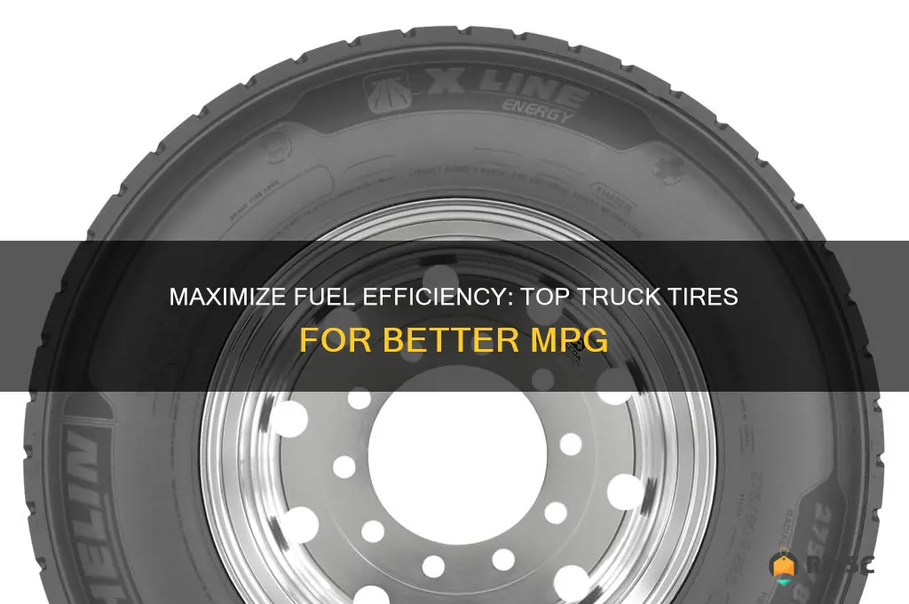 best truck tires for mpg