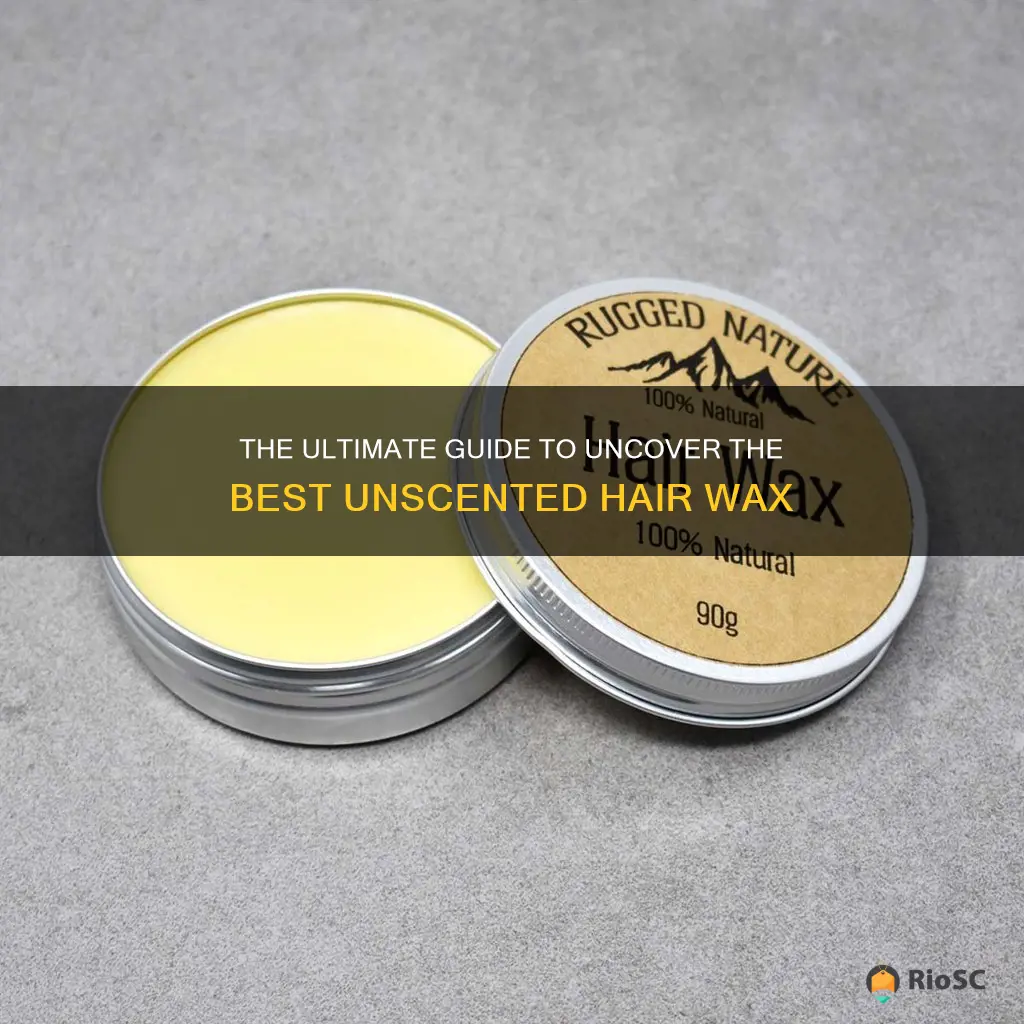 best unscented hair wax