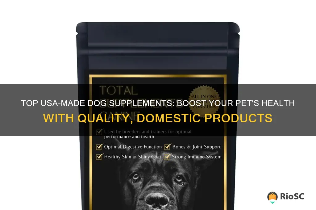 best usa made dog supplements