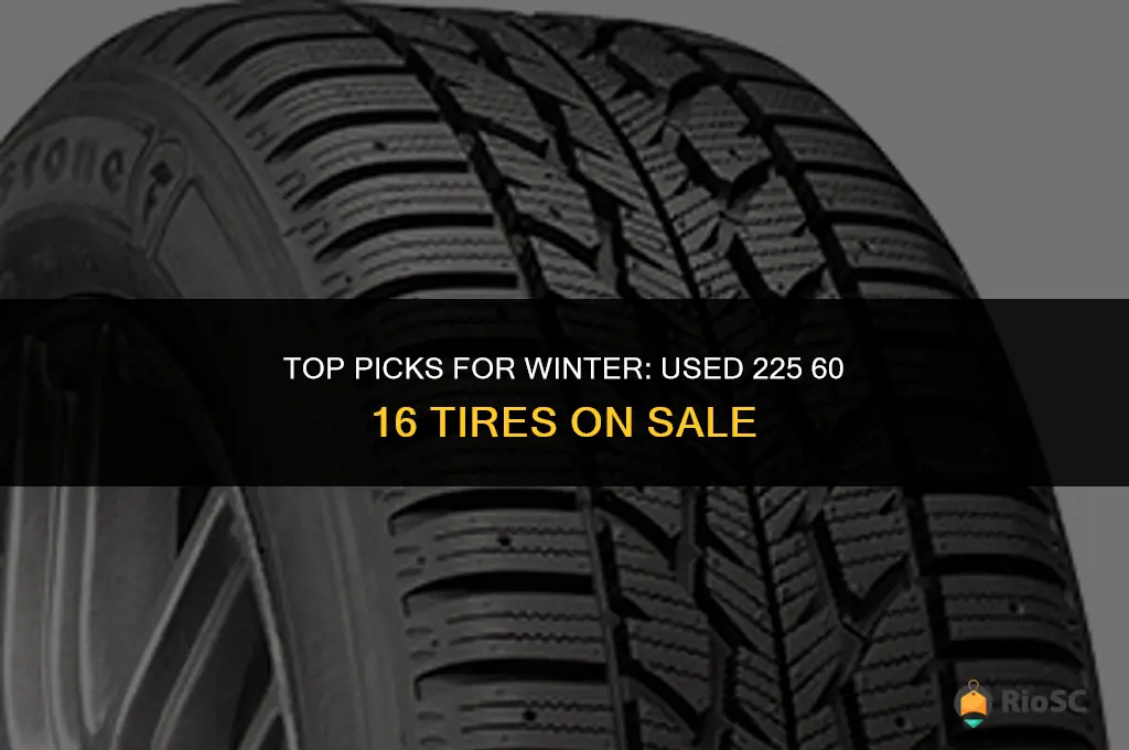 best used tires for sale winter 225 60 16