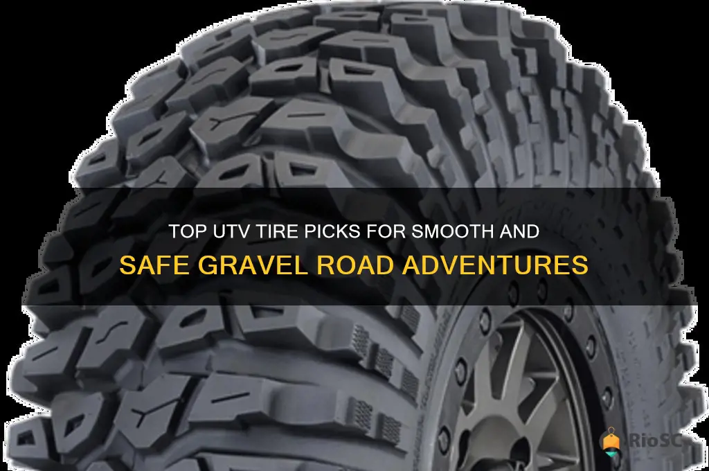 best utv tires for gravel roads