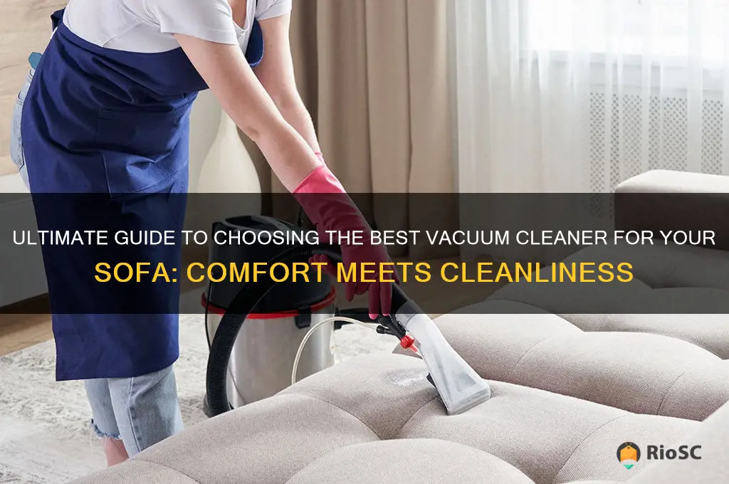 best vacuum cleaner for sofa