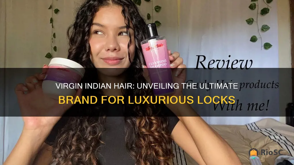 best virgin indian hair brand