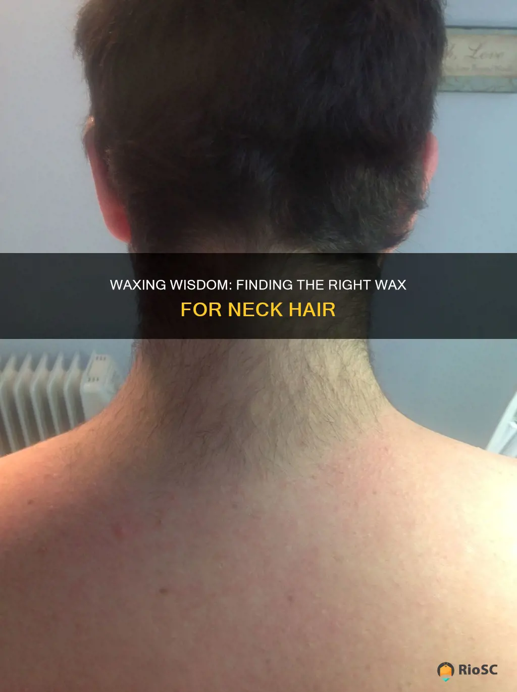 best wax for neck hair