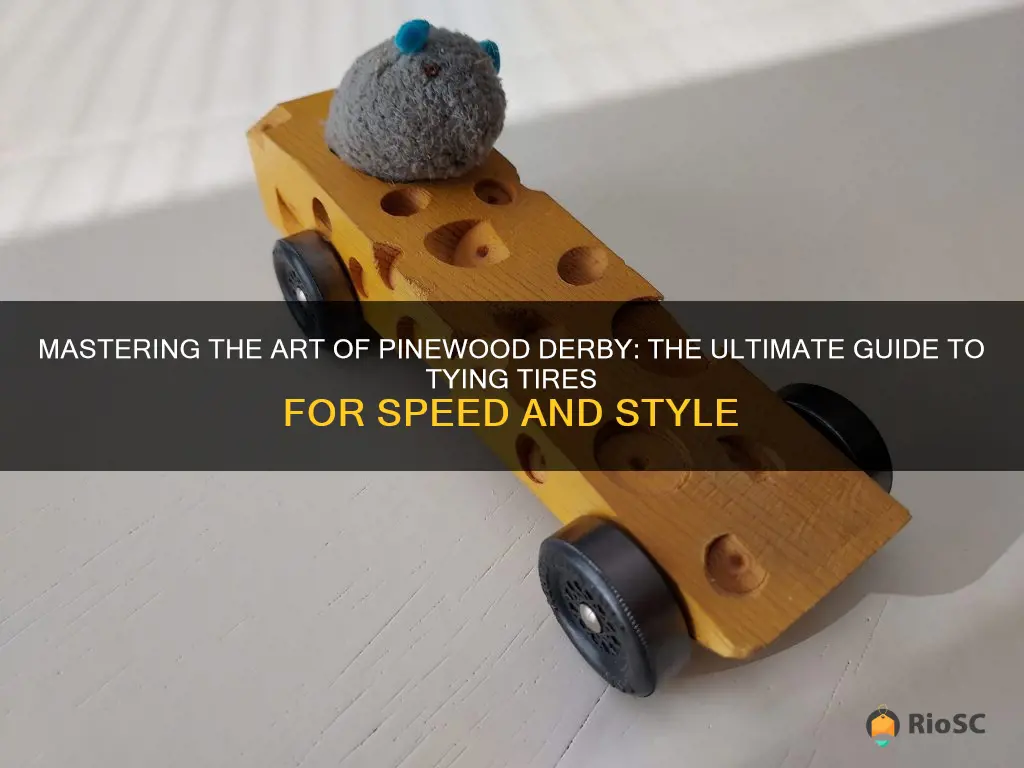 best way to apply tires on pinewood derby car