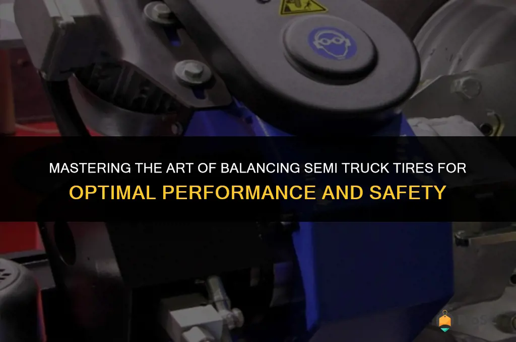 best way to balance semi truck tires