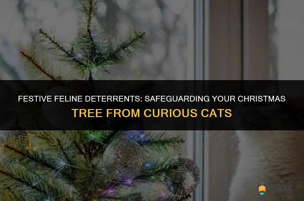 best way to keep cat away from christmas tree