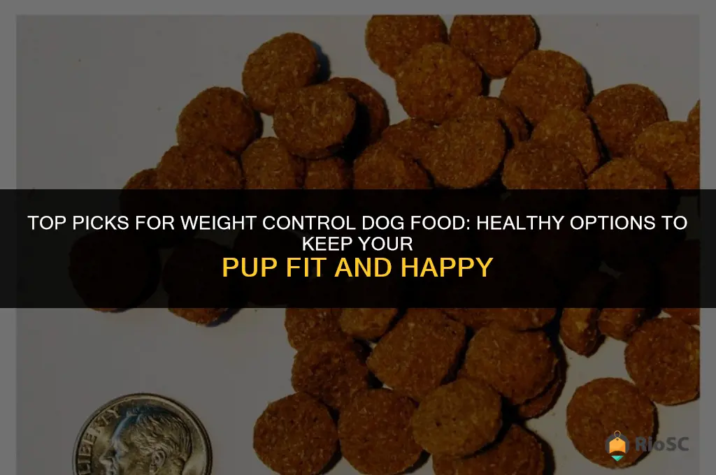 best weight control dog food