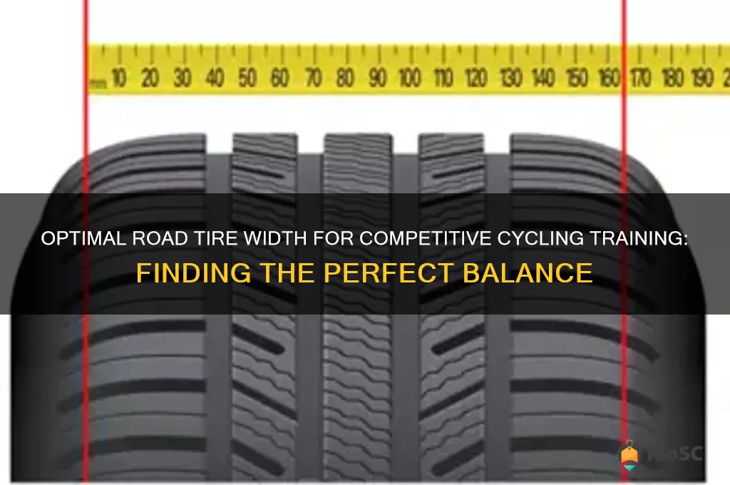 best width size of road tires for competition training