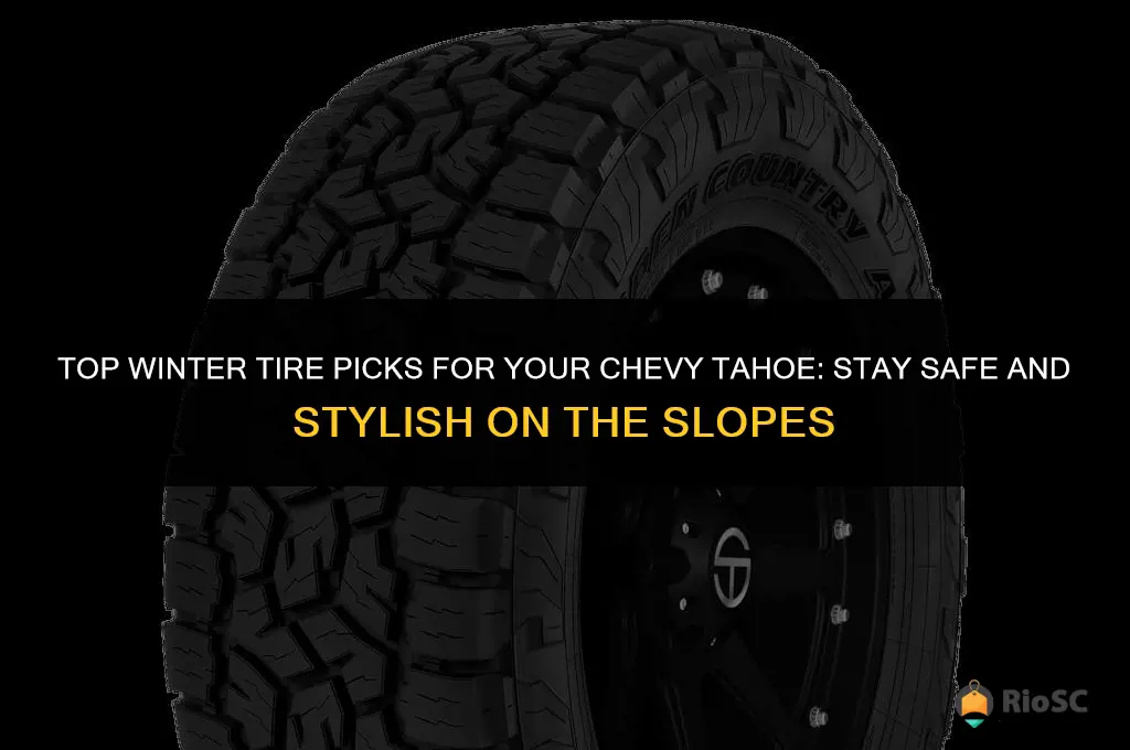 best winter tires for chevy tahoe