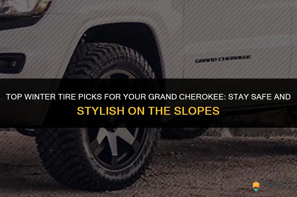 best winter tires for grand cherokee