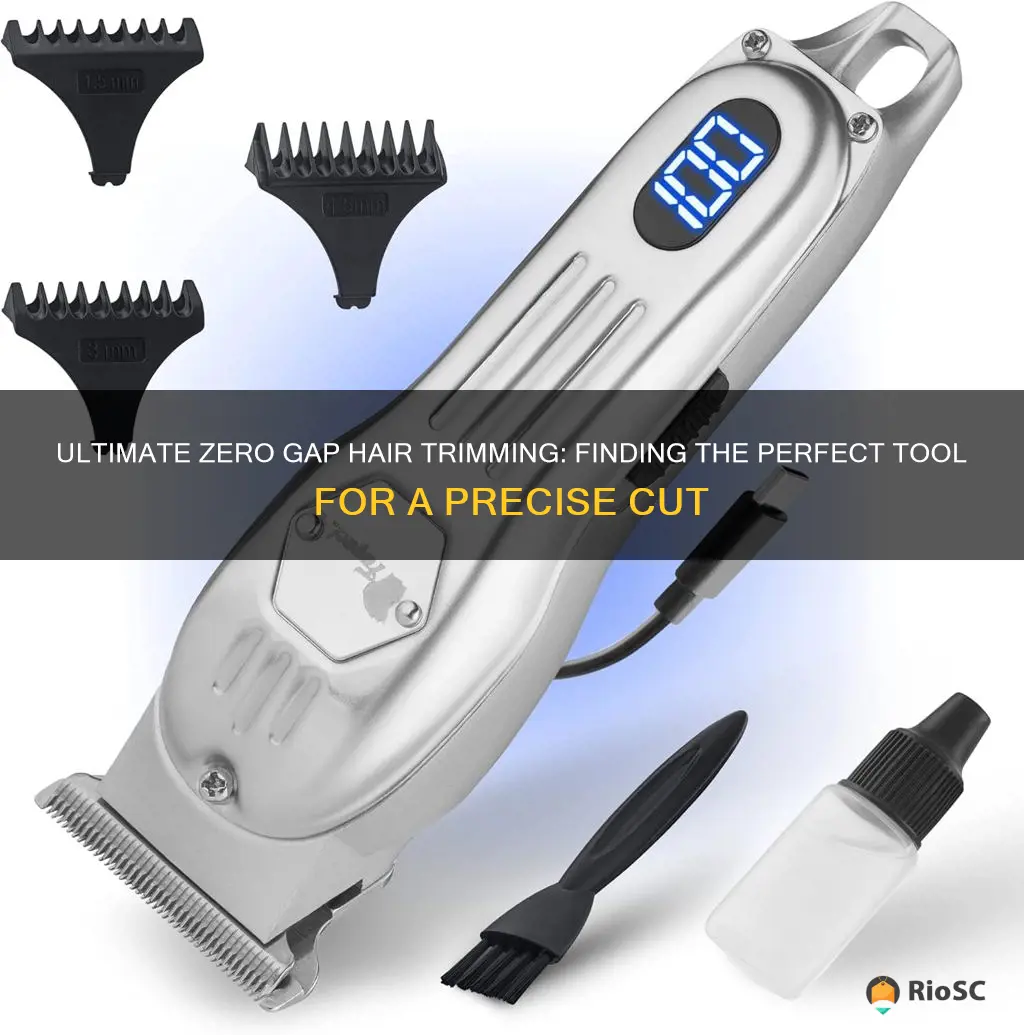 best zero gap hair trimmer