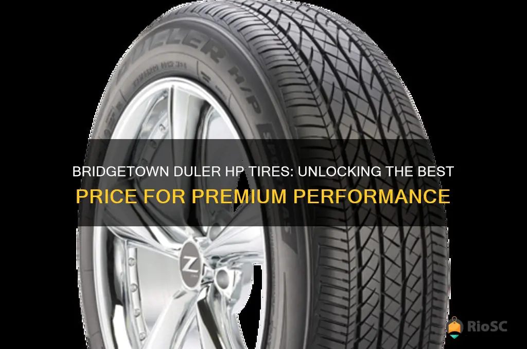 bridgetown duler hp tires best price