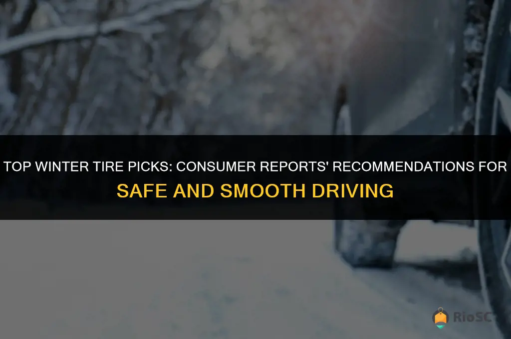 consumer reports best winter tires
