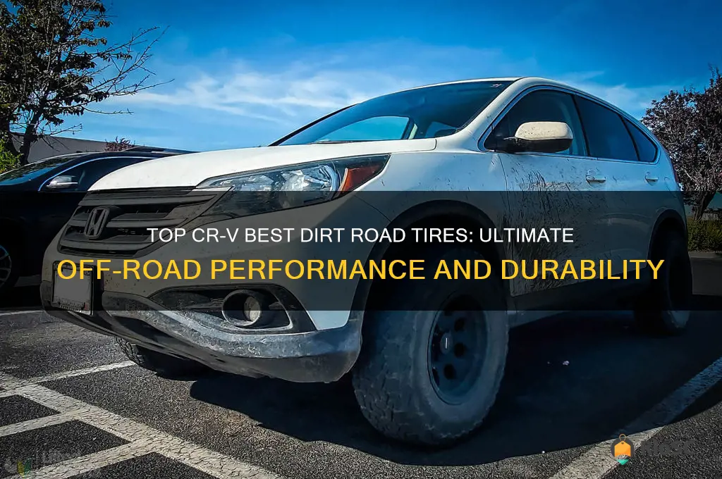 cr v best dirt road tires
