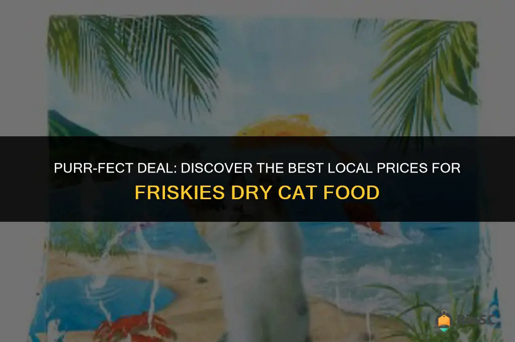 friskies dry cat best price local