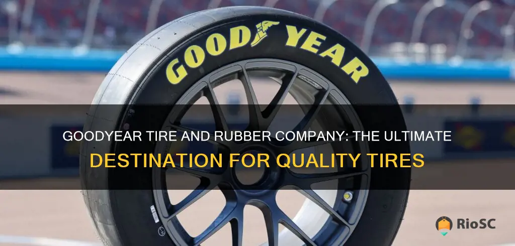 goodyear tire and rubber company best places tires