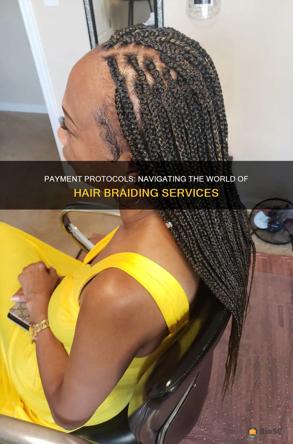 hair braiding clients best practices for payment