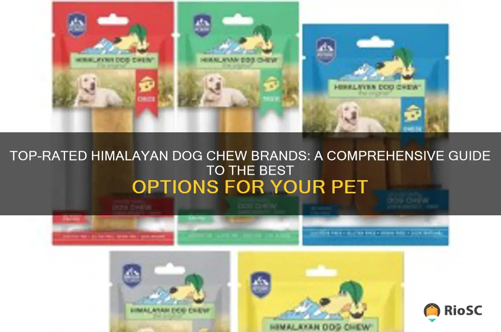 himalayan dog chew best brand