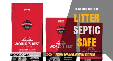 Is the World's Best Cat Litter Septic Safe? A Comprehensive Guide for Cat Owners