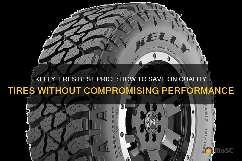 kelly tires best price