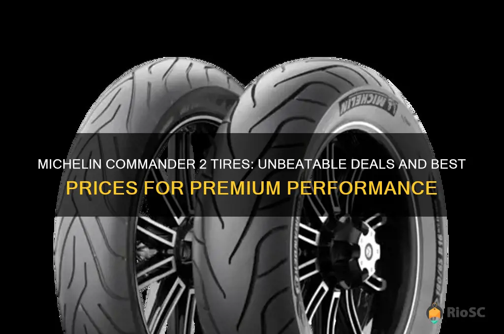 michelin commander 2 tires best price