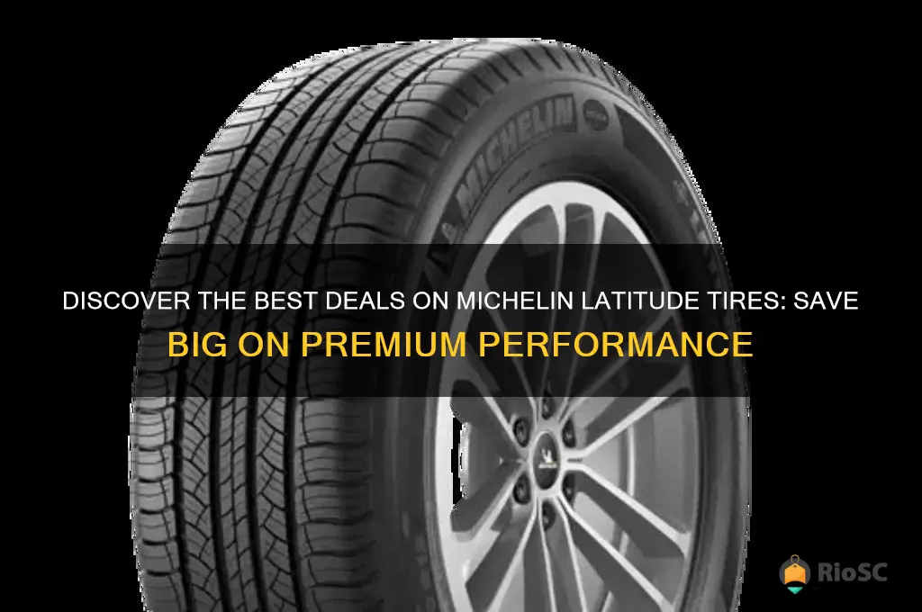 michelin latitude tires best price