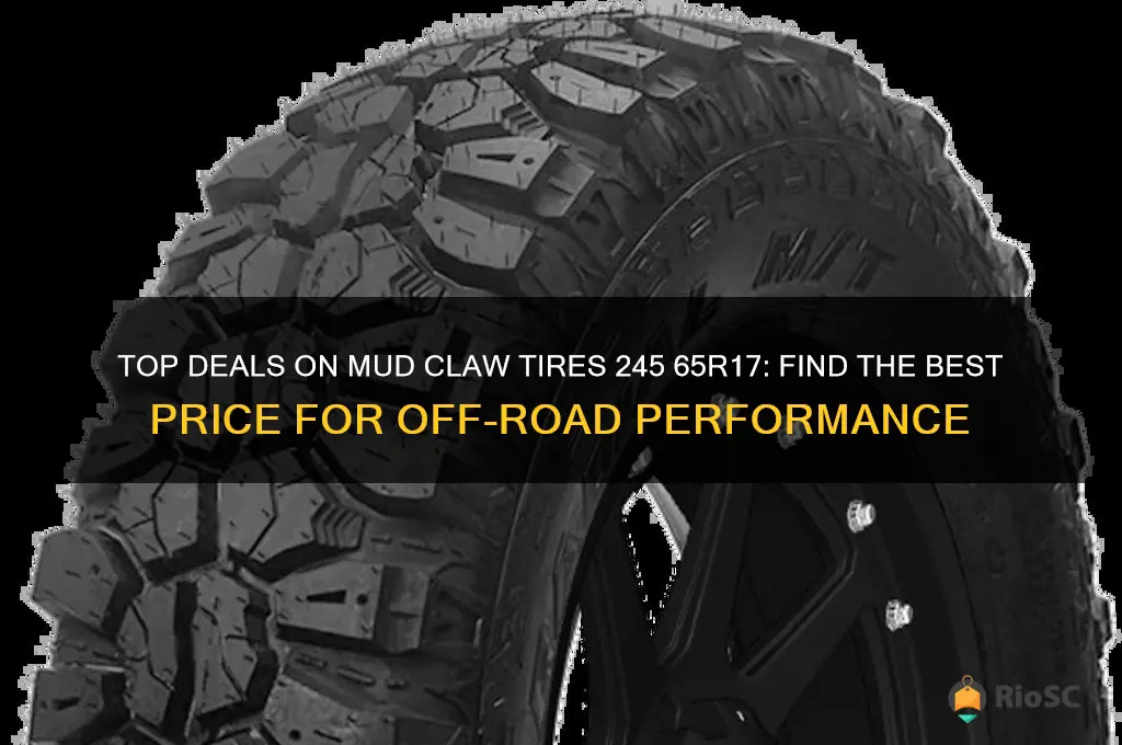 mud claw tires 245 65r17 best price