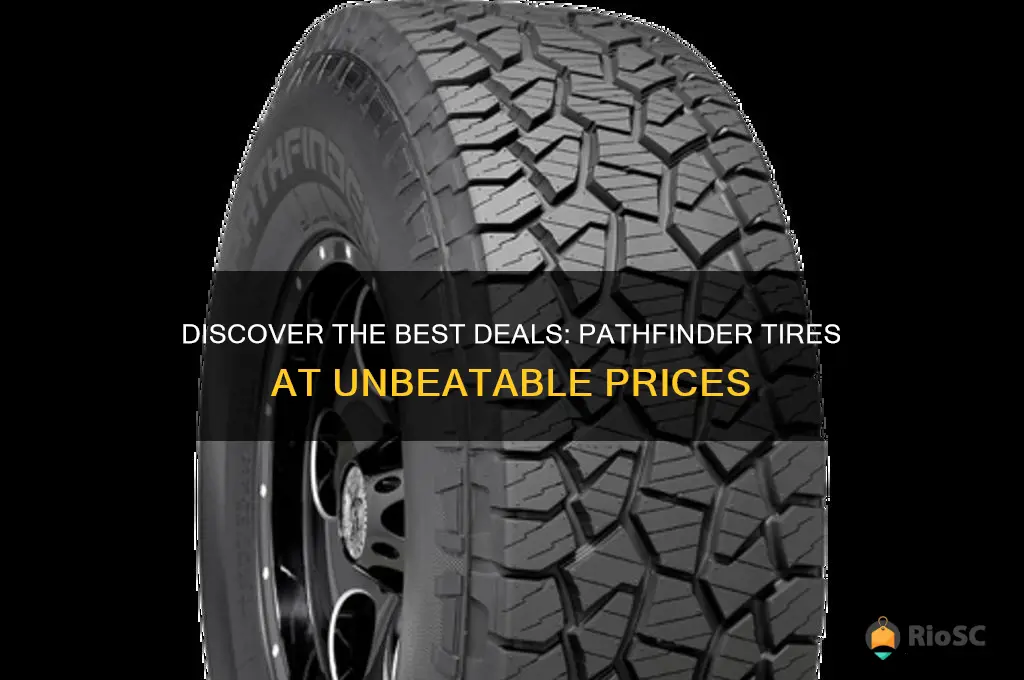 pathfinder at tires best price