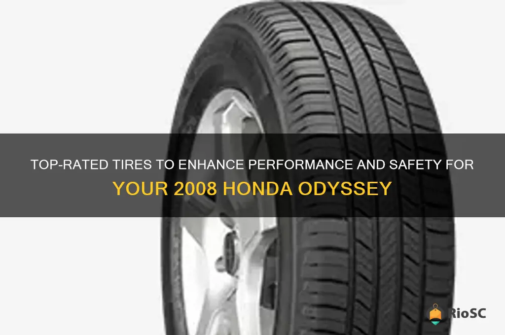 the best tires for a 2008 honda ody