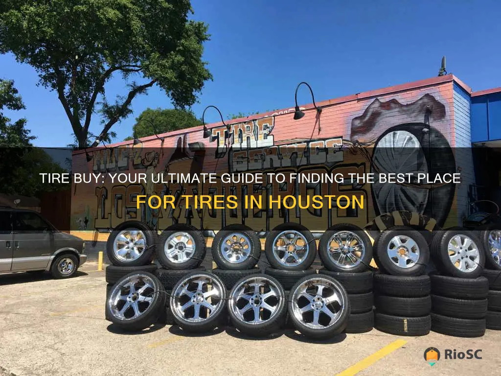 tire buy best place to buy tires houston