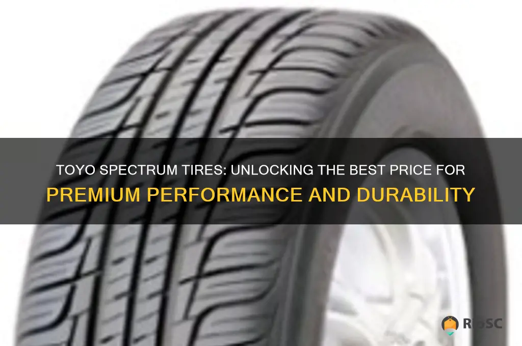 toyo spectrum tires best price