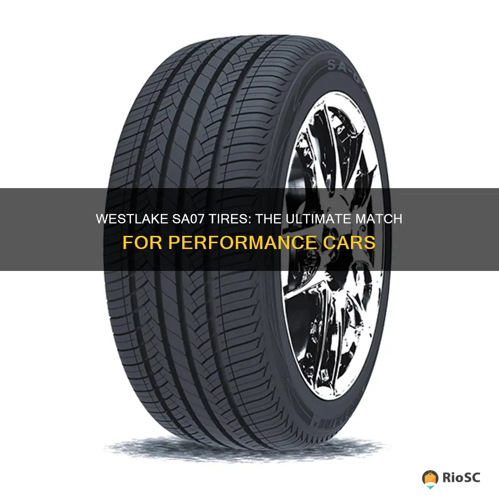 westlake sa07 tires best for what cars