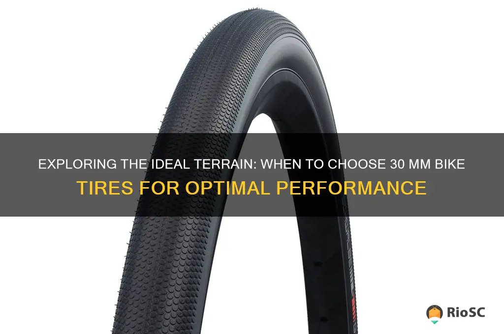 what are 30 mm bike tires best suited for