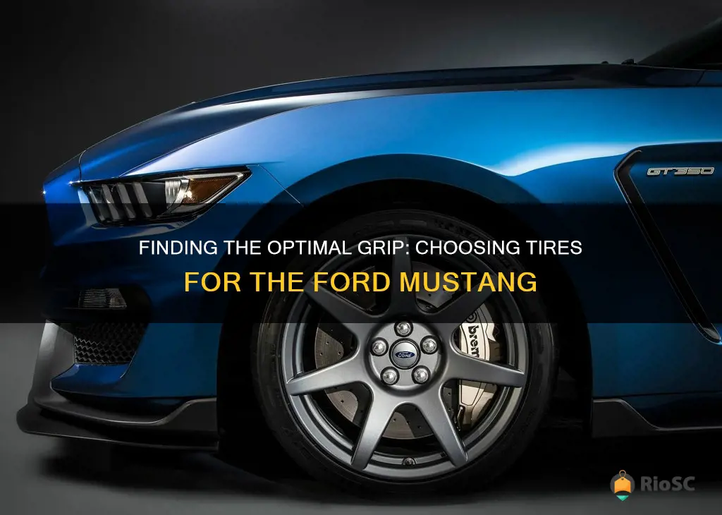 what are the best tires for a ford mustang