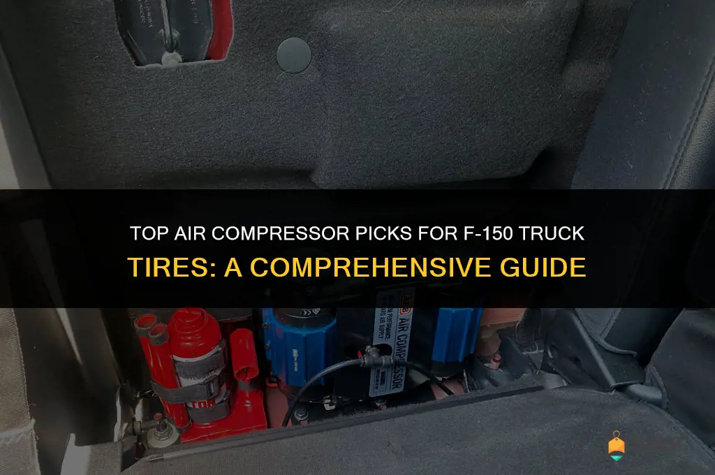 what is the best air compressor for f-150 truck tires
