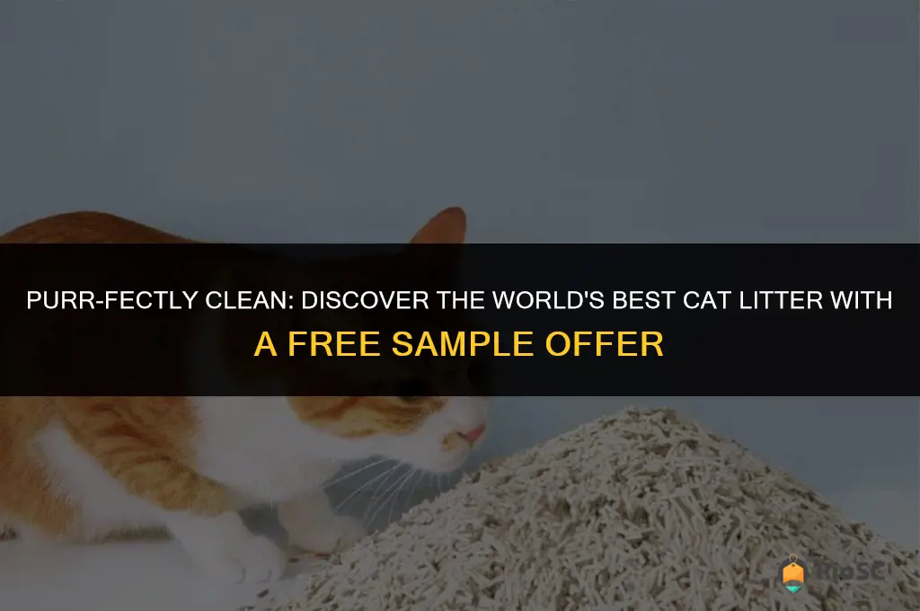 world best cat litter free sample